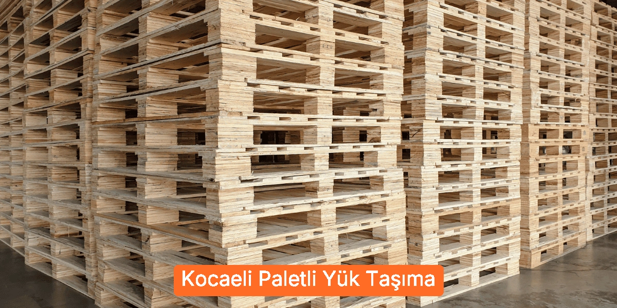 Paletli Yük Taşıma
