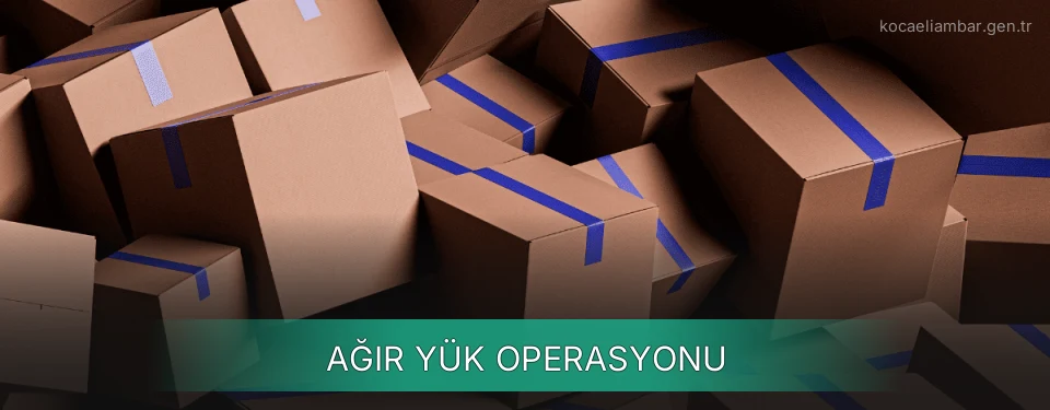 Kocaeli Ağır Yük Ambar Firmaları