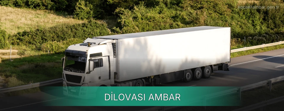 Dilovası Ambar Kargo Dilovası Ambar Kargo