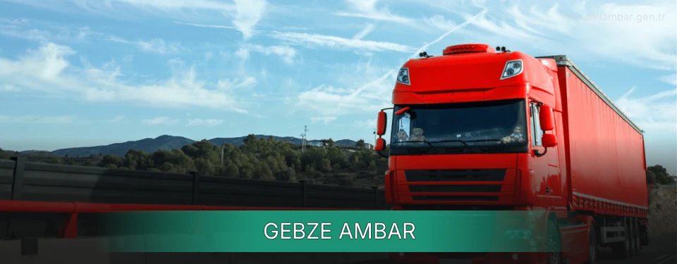 Gebze Ambar Kargo Gebze Ambar Kargo