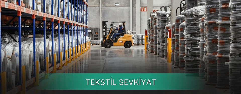 Kocaeli Tekstil Sevkiyat Ambar Firmaları
